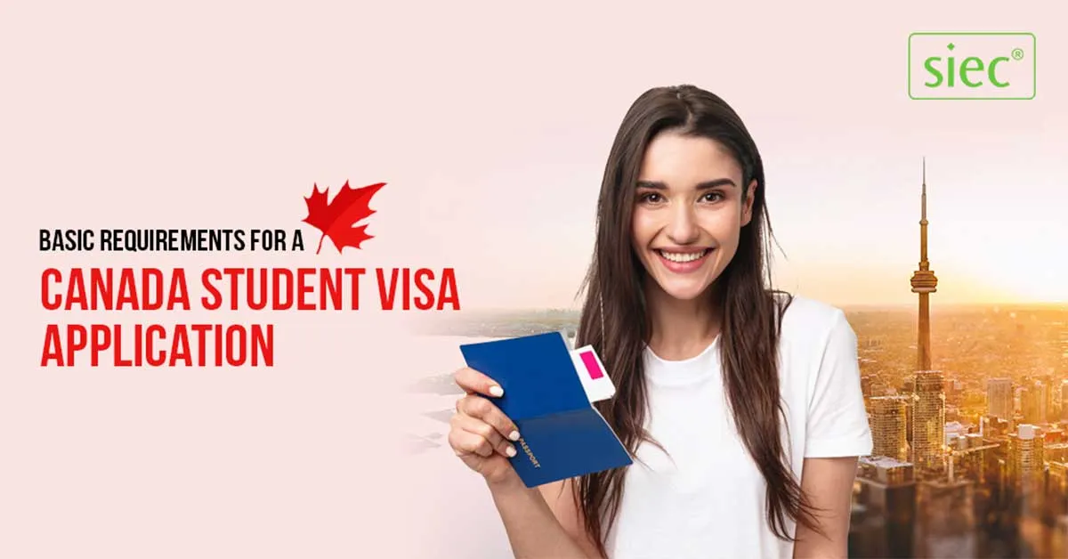 CANADA STUDENT VISA – HOW TO APPLY